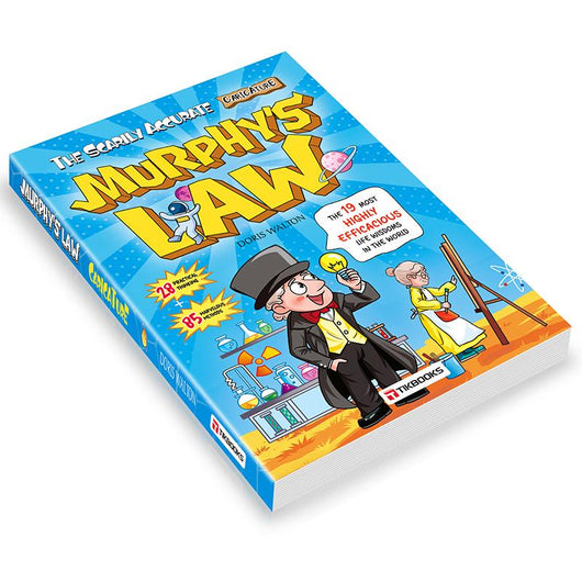 Murphy’s Law life principles for children: A comprehensive guide to benefit a lifetime